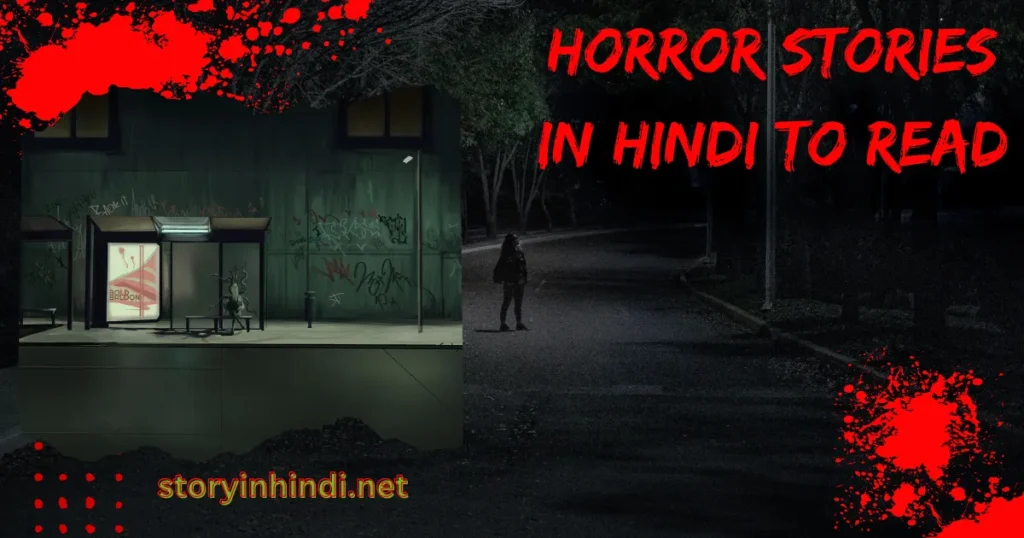 Horror Stories in Hindi to Read 
